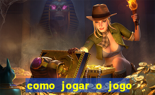 como jogar o jogo do fortune tiger