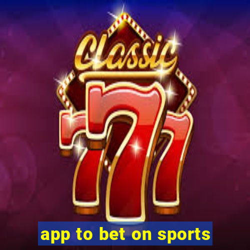 app to bet on sports