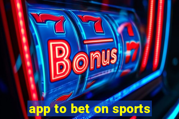 app to bet on sports