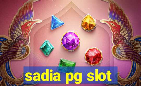 sadia pg slot