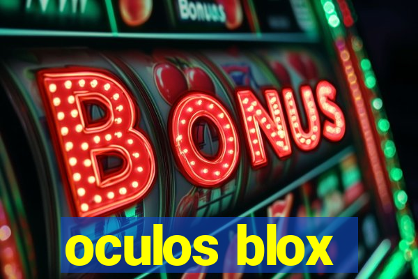 oculos blox