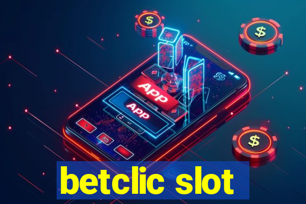 betclic slot