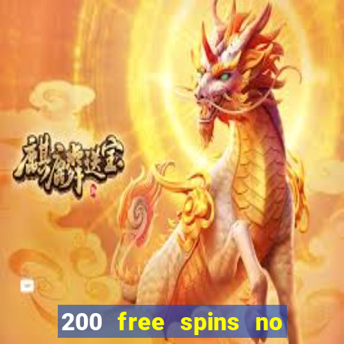 200 free spins no deposit casinos