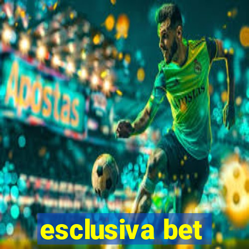 esclusiva bet