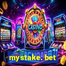 mystake. bet