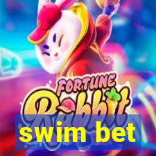 swim bet