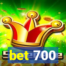 bet 700