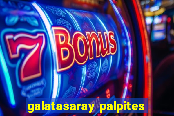 galatasaray palpites