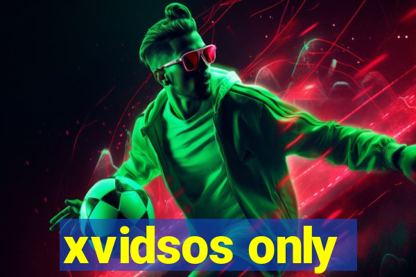 xvidsos only