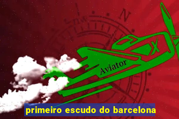 primeiro escudo do barcelona