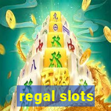 regal slots