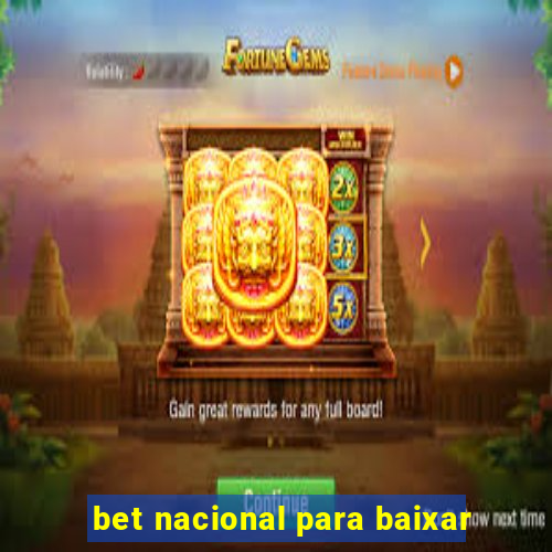 bet nacional para baixar