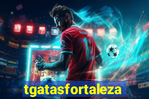 tgatasfortaleza