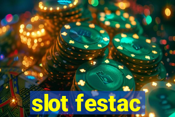 slot festac