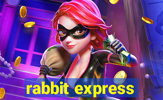 rabbit express