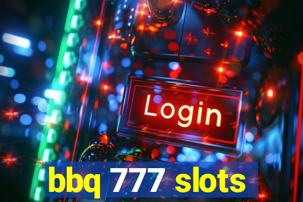 bbq 777 slots