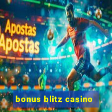 bonus blitz casino