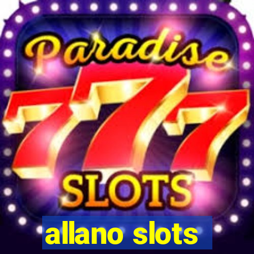 allano slots