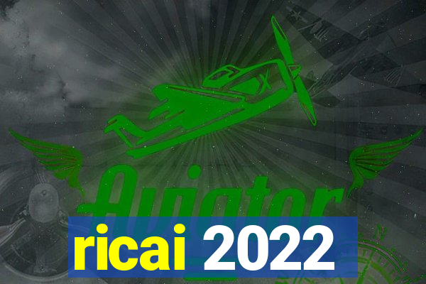 ricai 2022