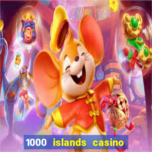 1000 islands casino restaurant menu