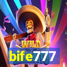 bife777