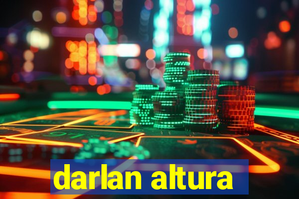 darlan altura