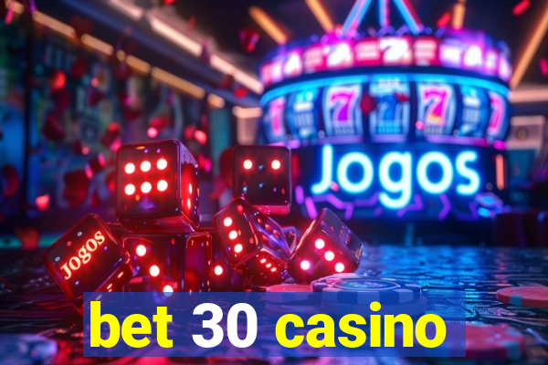 bet 30 casino