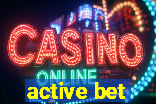 active bet