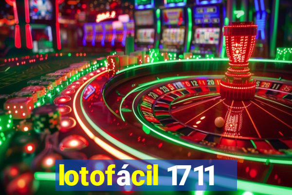 lotofácil 1711