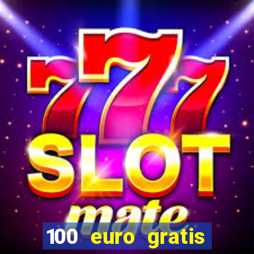 100 euro gratis casino bonus