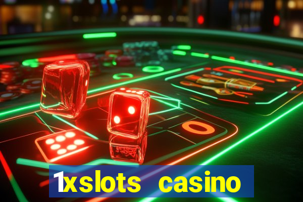 1xslots casino официальный сайт вход