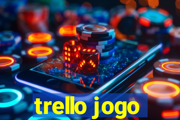 trello jogo