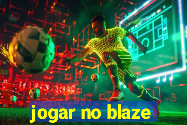 jogar no blaze