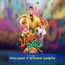 liverpool x arsenal palpite