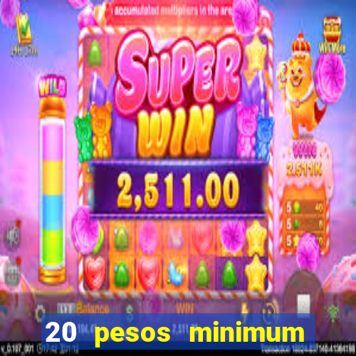 20 pesos minimum deposit casino philippines real money