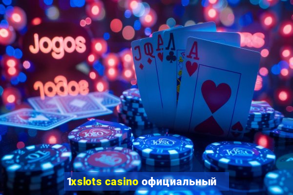 1xslots casino официальный