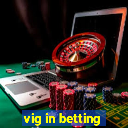 vig in betting