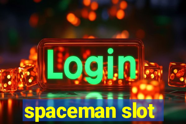 spaceman slot