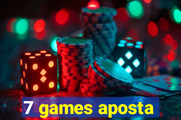 7 games aposta