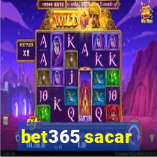 bet365 sacar