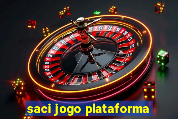 saci jogo plataforma