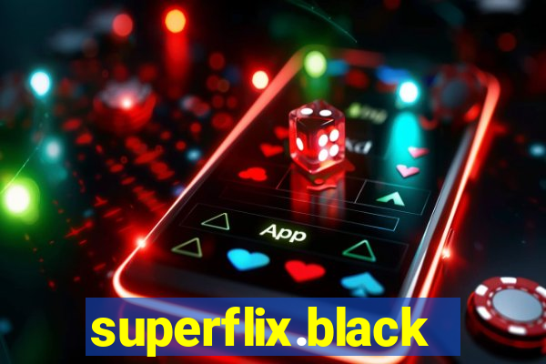 superflix.black