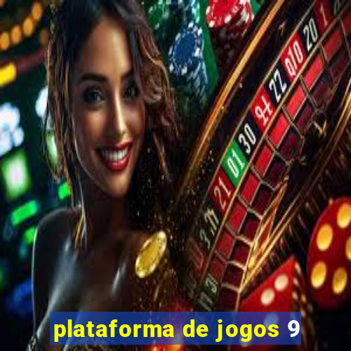 plataforma de jogos 9