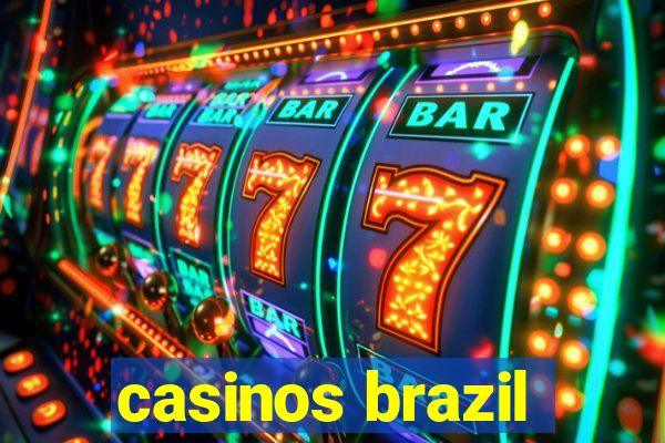 casinos brazil