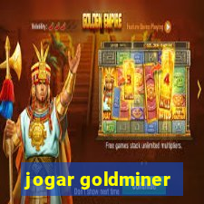 jogar goldminer