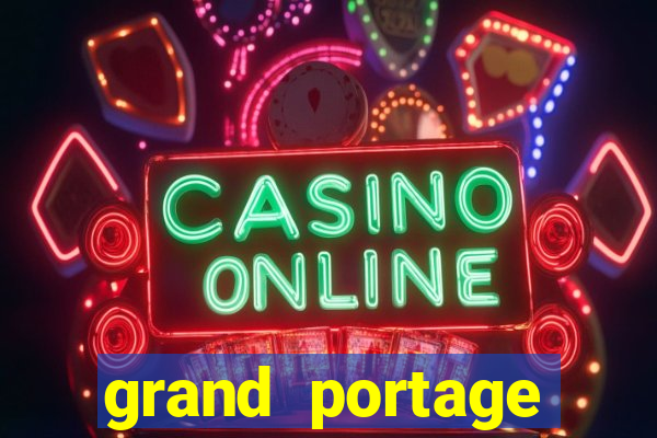 grand portage casino review