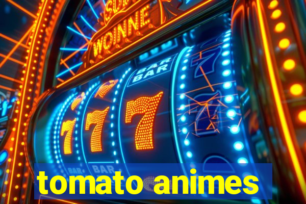 tomato animes