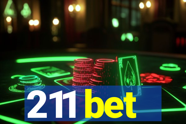 211 bet