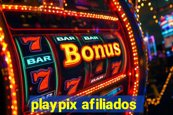 playpix afiliados