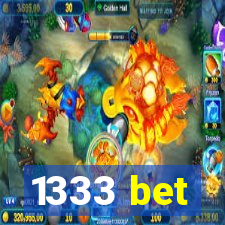 1333 bet